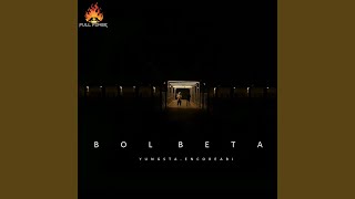 Bol Beta - Yungsta & Encore ABJ