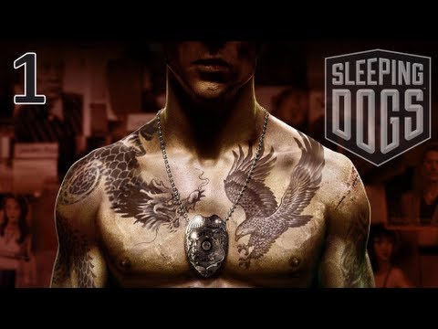 Прохождение Sleeping Dogs - Часть 1 — Внедрение в преступную триаду