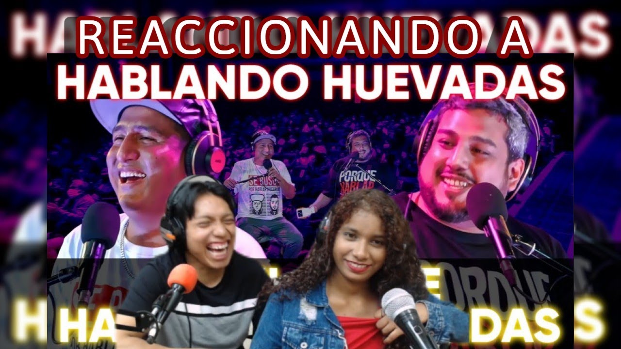 REACCION EL FIN DE HABLANDO HUEVADAS - MEJORES AMIGOS REACCIONAN #hablandohuevadas #reaccion