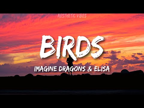 Birds (feat- Elisa) (Lyrics)