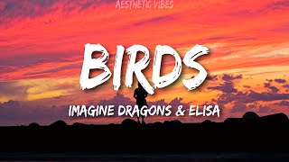 Video thumbnail of "Birds (feat- Elisa) (Lyrics)"