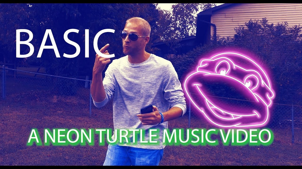 BASIC (Official Neon Turtle Music Video)