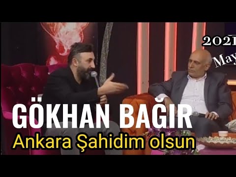 Gökhan Bağır (Ankara Şahidim Olsun)