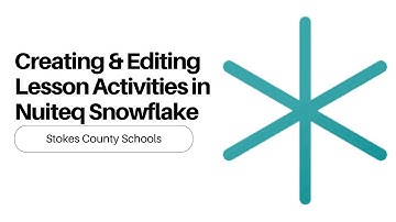 Editing Snowflake Lessons