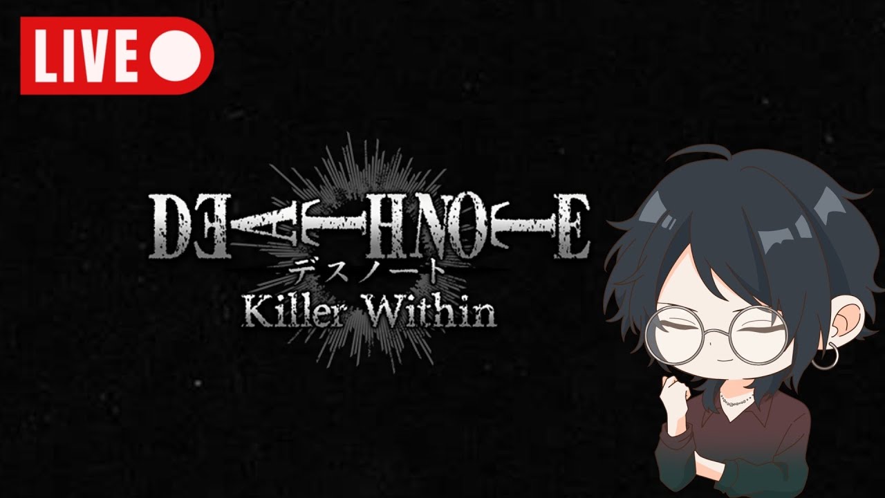 デスノート人狼#17 【DEATHNOTE Killer Within】 - YouTube