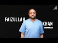 A Sneak Peak into Episode 53 | Faizullah Khan | Talha Ahad Podcast