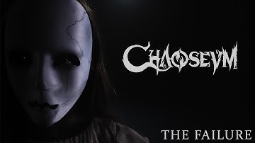 CHAOSEUM - The Failure (Official Music Video)