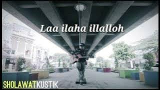 Laa ilaha illallah -  Cover Gus Aldi||Lirik Arti