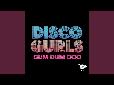 Dum Dum Doo (Extended Mix)