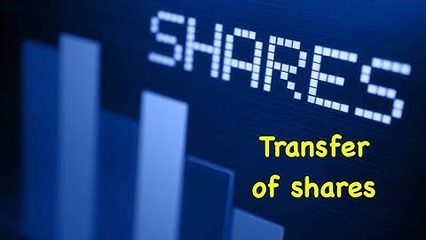 Transfer & Transmission of Shares-Company Law