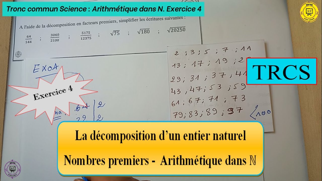 Exercice corrigé N4 sur la décomposition en produit de facteurs