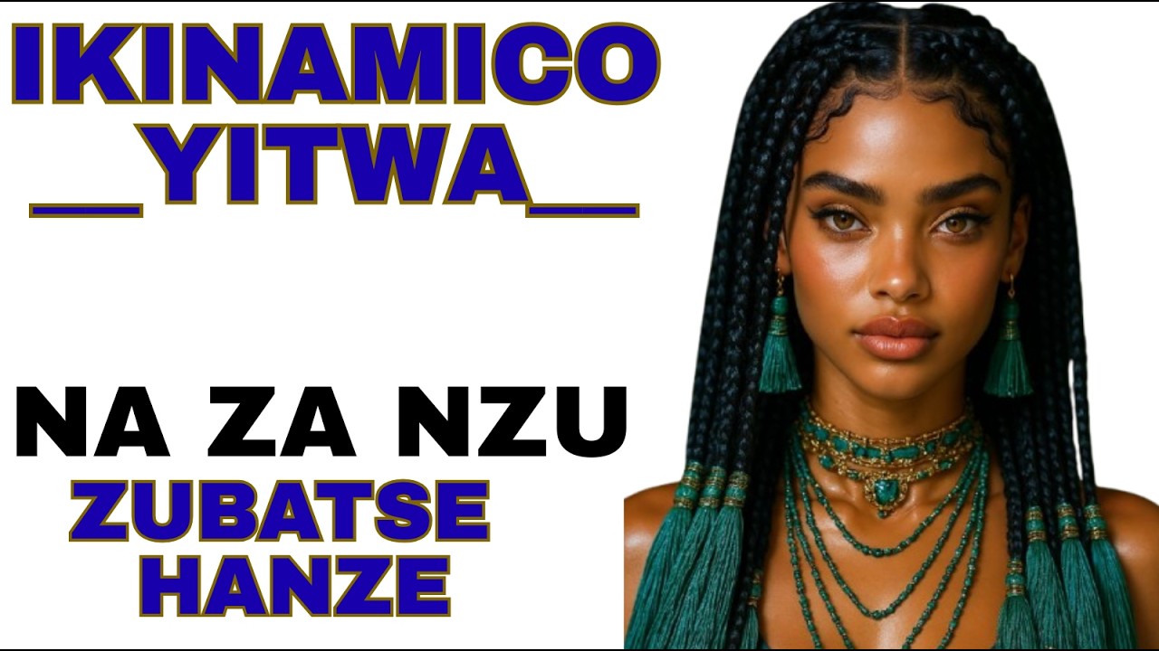 IKINAMICO YUYU MUNSI YITWA NA ZA NZU ZUBATSE HANZE