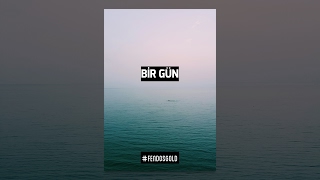 Bir Gün