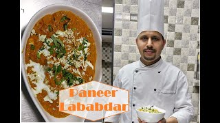 Paneer Lababdar How  To Make Paneer Lababdar  By Chef Jabber Singh Negi Ricipe