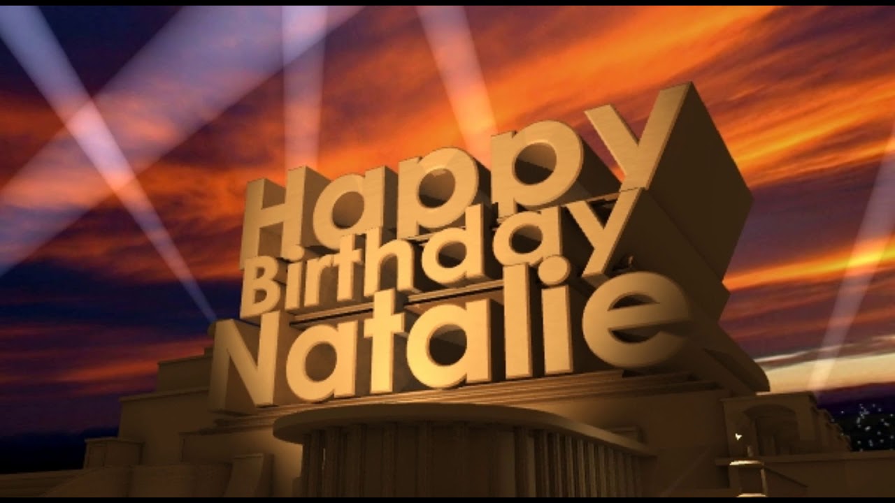 Happy Birthday Natalie Youtube