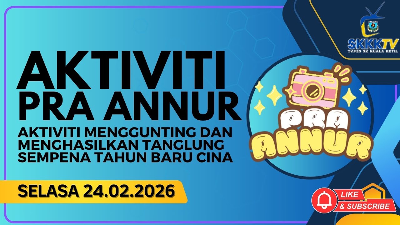 PRA ANNUR - Aktiviti Menggunting dan Menghasilkan Tanglung Sempena Tahun Baru Cina