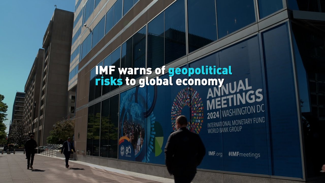 IMF warns of geopolitical risks to global economy - YouTube