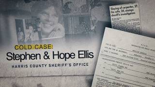 Cold Case: Stephen & Hope Ellis