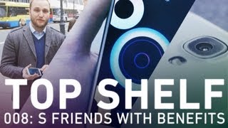 Top Shelf: the Galaxy S4 and the best new smartphones