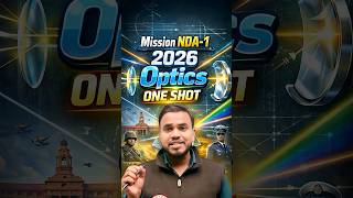 Complete Optics (Ray + Wave) In One Video | Physics For UPSC NDA 1 2026 | NDA Physics One Shot