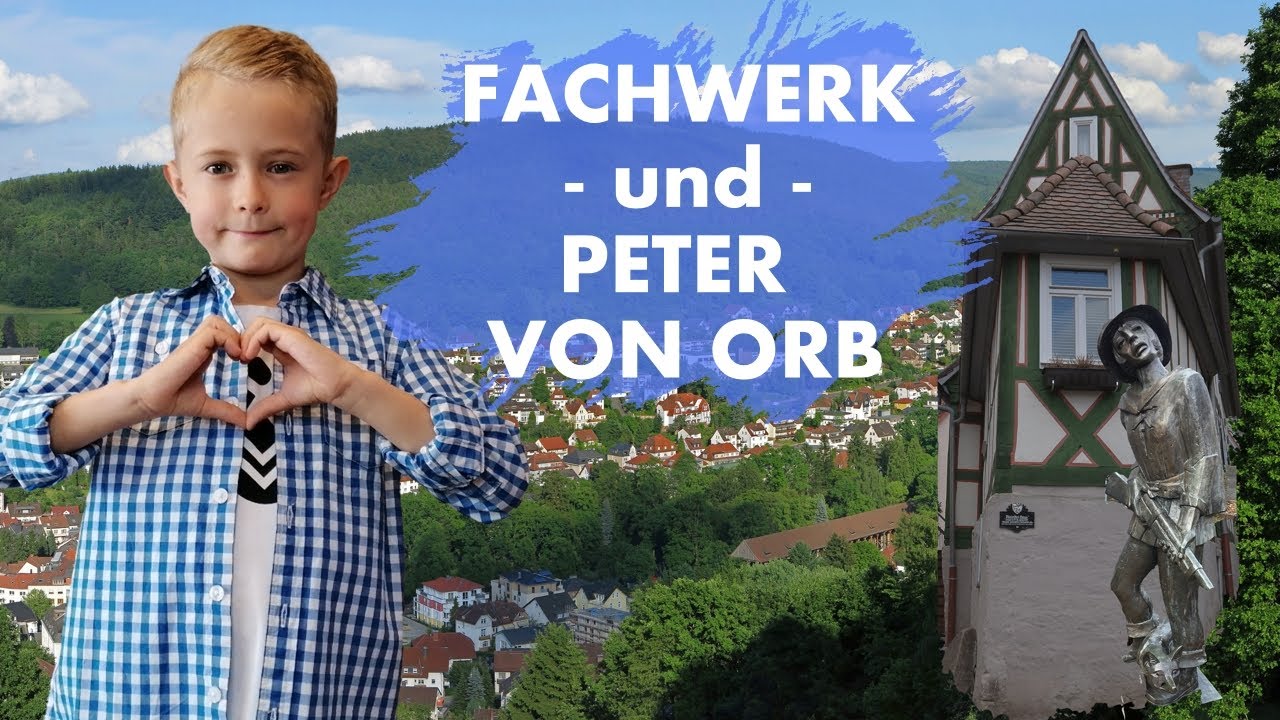 FACHWERKHÄUSER UND DEUTSCHER ROBIN HOOD | BAD ORB