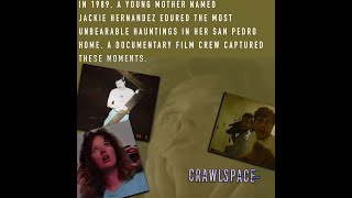 542 // CRAWLSPACE CLASSIC: The Haunting of Jackie Hernandez p.1