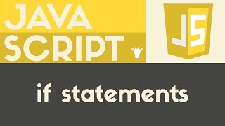 If Statements | Javascript | Tutorial 16