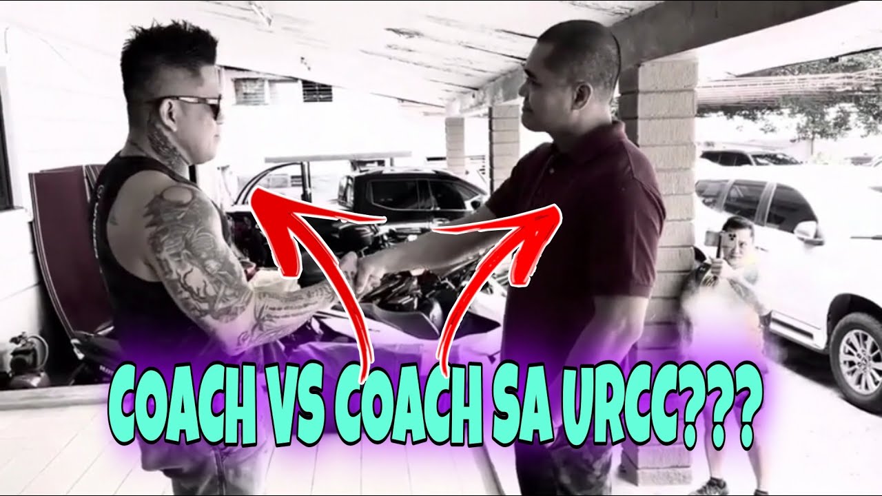 COACH BADONG VS COACH BULLET SA URCC??? - YouTube