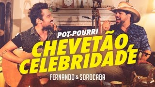 Fernando & Sorocaba – Pot-Pourri Chevetão/Celebridade | FS Studio Sessions Vol.02 chords sheet