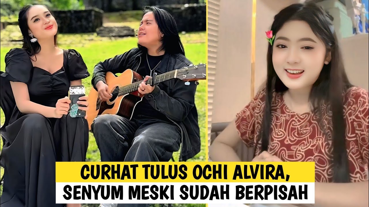 Ochi Alvira Curhat Bahagia Meski Sudah Putus? 🤍