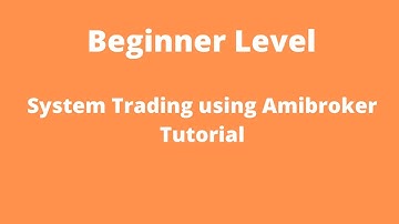 System Trading using Amibroker (Backtesting & Optimization)
