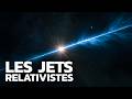 Les phares les plus puissants du cosmos ! (Les jets relativistes) thumbnail