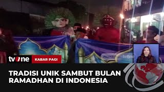 Sejumlah Tradisi di Beberapa Daerah Menyambut Bulan Ramadhan | Kabar Pagi tvOne