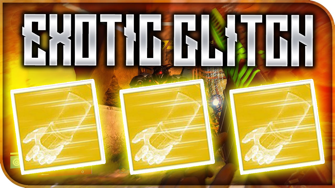 Destiny - UNLIMITED EXOTIC ENGRAM GLITCH! The Taken King Unlimited Exotic Exploit (Destiny Exotics)