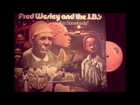 洋楽 Fred Wesley &The J.B.'s Damn Right I Fred Wesley And The J.B.'s – Damn Right I Am Somebody