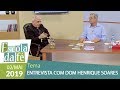 Escola da Fé - Entrevista com Dom Henrique Soares  (02/05/19)