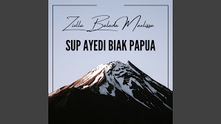 Sup Ayedi Biak Papua