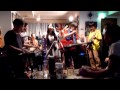 Life Goes On - Live in 喫茶インマイライフ 20130810 (HD)