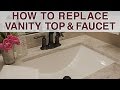 Replace vanity top and faucet  diy network