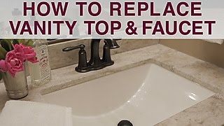 Dan and Tim Faires show how easy it is to replace a vanity and faucet.