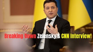 Famous Decoding Zelensky: Key Takeaways from the CNN Interview Profile