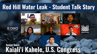 Kai Kahele, Hawaiʻi Congressman discusses next steps for Red Hill with students