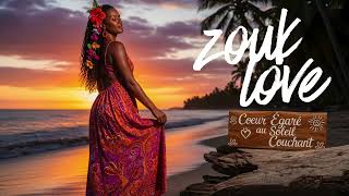 Zouk Love 2026 Mix  Zouk Music &amp; Zouk Dance  Zouk Antillais  Retro 80 90 &amp; Old School Caribbean Vibe