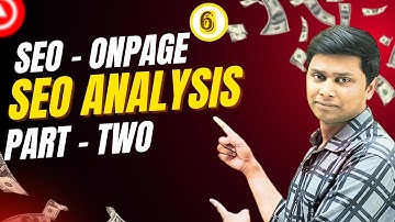 SEO On-Page Optimization (Part 2) | Advanced SEO Techniques | SEO Course Part 6 📊