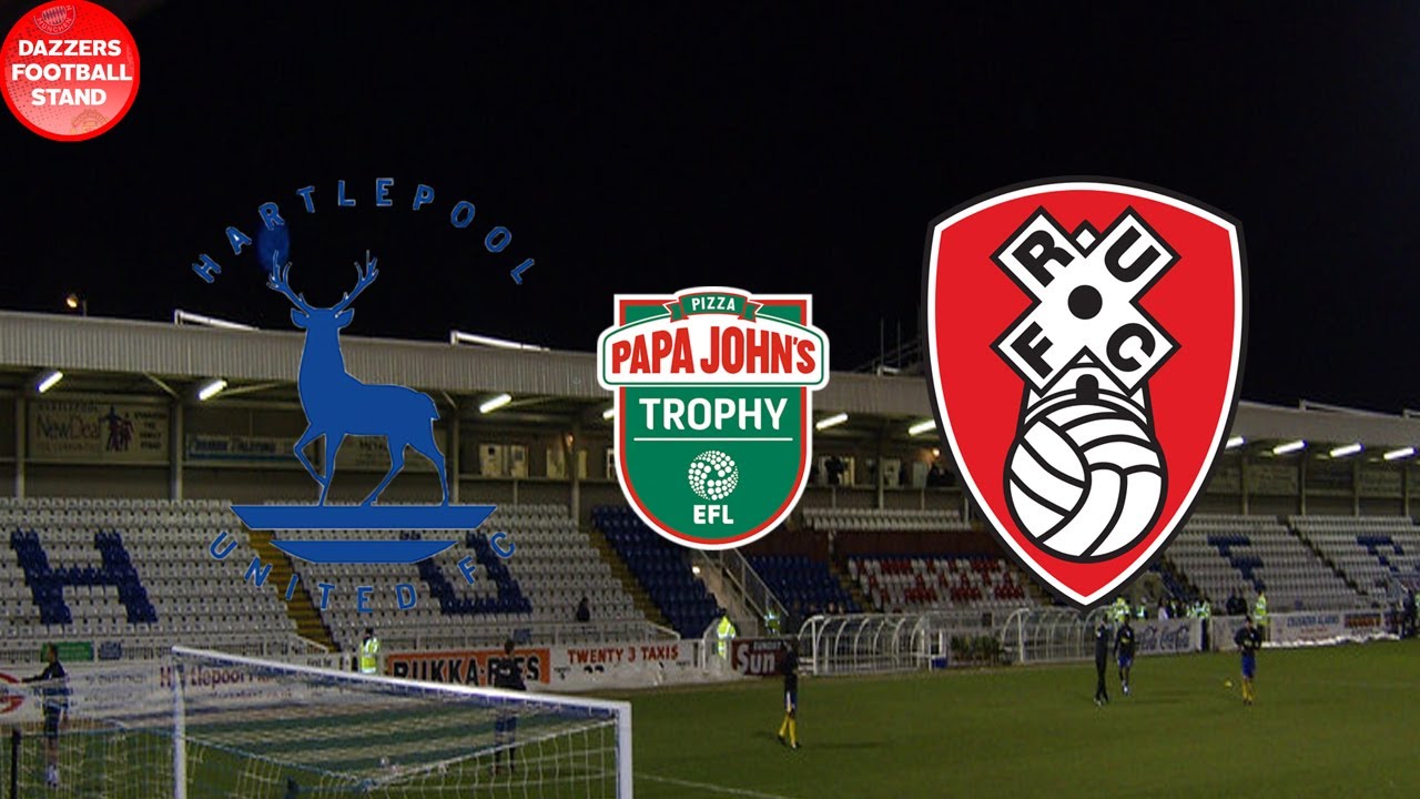 Hartlepool V Rotherham LIVE: HARTLEPOOL UNITED VS ROTHERHAM UNITED PAPA JOHNS TROPHY SEMI ...