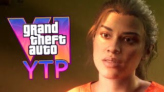 YTP - GTA VI