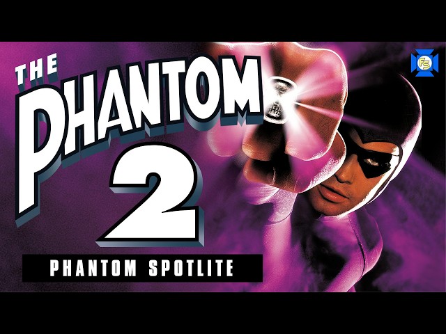 THE PHANTOM 2: Phantom Spotlite - VCR Redux Sequels We Need - YouTube