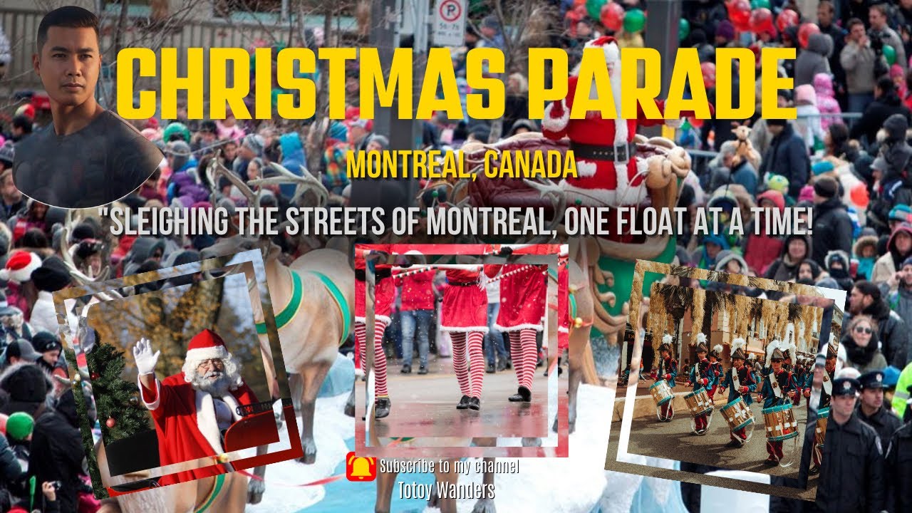 [4K] 🇨🇦 Montreal Santa Claus Parade 2024: A Magical Christmas Celebration!