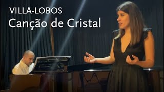 Canção de Cristal • Villa-Lobos • Natalia Vilches