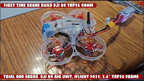 Tiny Whoop Build, Soldering Nightmares USB Errors & Crashes DJI 04 Air unit iFlight f411 1.6 TKP16